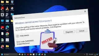 Fix Network Error Windows Cannot Access in Windows 11/10