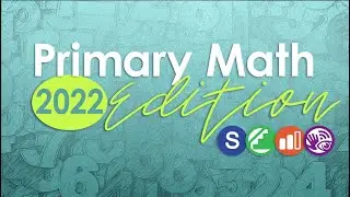 Primary Math 2022 - Singapore Approach Math
