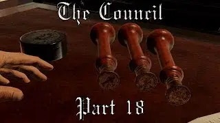 The Council - A Letter To The Pope - Part 18