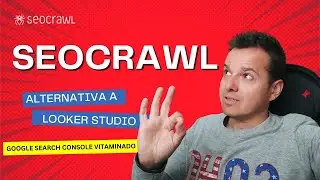 SEOcrawl Guía y opiniones - Herramienta SEO alternativa a Looker Studio - Google Search console plus