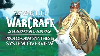 Create MOUNTS & PETS in Patch 9.2: Protoform Synthesis - Full System Overview | Shadowlands