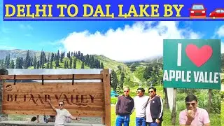 Delhi to Pahalgam by road - TOP PLACES TO VISIT IN PAHALGAM -Dal Lake Shikara -Meena Bazaar