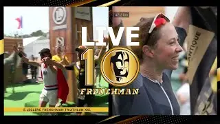 BEST OF LIVE | E.LECLERC FRENCHMAN TRIATHLON XXL | IRONMAN 2023