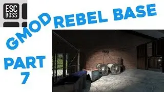 Garry's mod rebel base part 7 // entrance and powerplant