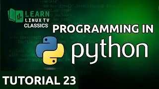 Coding in Python 23 - Virtual Environments (Learn Linux TV Classics)