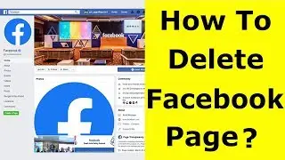 How To Permanently Delete Facebook Page In Android Mobile & Ios