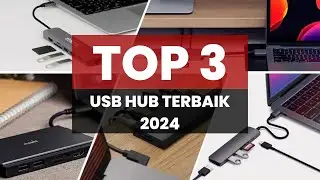 Hub USB C Terbaik Tahun 2024 - Best USB C Hub [TOP RANK]