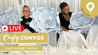 Crafty Convos: DIY Giant Flower Tutorial 🌺