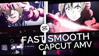 How To Do Smooth Fast Transition + Pro Effects V2 || CapCut AMV Tutorial