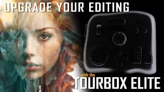 Upgrade Your Editing - TourBox Elite