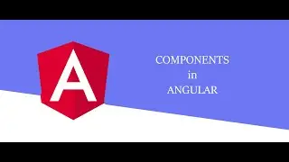 Component in Angular, Angular Tutorial #2