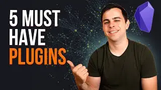 The 5 BEST Obsidian Plugins I Use // EP 2 Mastering Obsidian