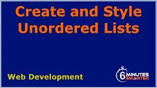 Create and Style Unordered Lists