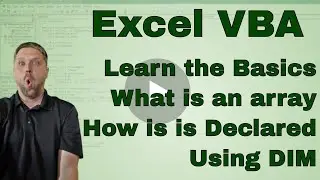 What is an Array in Excel VBA (Dim a 1 and 2 Dimensional Array) - Code Included