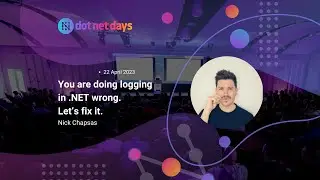 Nick Chapsas - You are doing logging in .NET wrong. Let’s fix it.