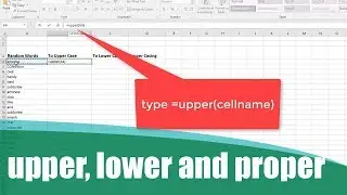 How to Change Text Case in Excel - Upper, Lower and Proper