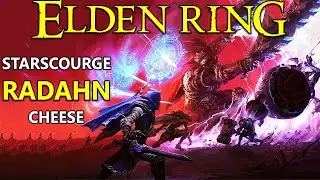 Elden ring Boss Starscourge Radahn Cheese |  General Radahn