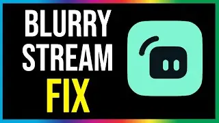 Streamlabs Blurry Stream FIX (2024)