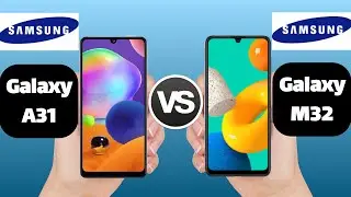 galaxy a31 vs galaxy m32