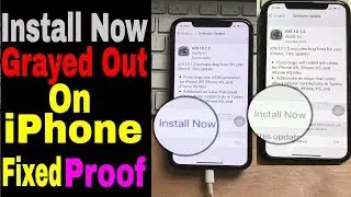 iOS 14.5 Install Now Grayed out On iPhone 12, 11 Pro Max, XS Max,X,iPhone 8,8 Plus 7,7 Plus,6,6 Plus