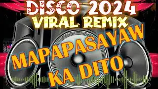 🇵🇭🔥[NEW MUSIC] NEW BEST PINOY DISCO REMIX MALUPIT NA PANGDISCOHAN | PINOY REMIX | DISCO REMIX