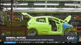 GM CEO Mary Barra Announces Inclusion And Diversity Board