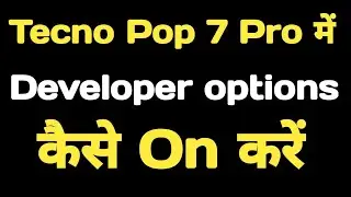 How to enable developer options in Tecno Pop 7 Pro || Tecno Pop 7 Pro developer options ||