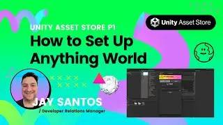 How to Get Set Up with Anything World | Unity Asset Store Part 1| Anything World