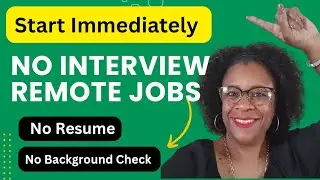 Zero Experience - No Interview Remote Jobs