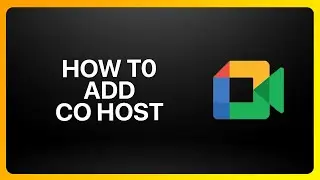 How To Add Co Host In Google Meet Tutorial