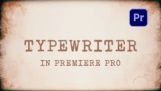 Free Typewriter Preset for Premiere Pro