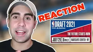 2021 NBA DRAFT LIVE REACTION!