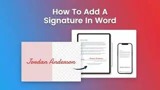 How to Add a Signature in Word: Ultimate Guides