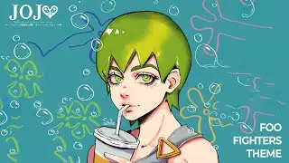 Foo Fighters Theme - Music inspired by Stone Ocean (JoJo's Bizarre Adventure) [Fan-Made Soundtrack]