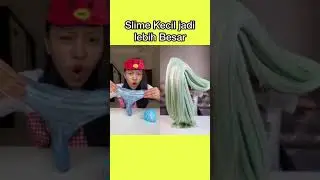 Kaget Slime bisa jadi besar ! 
