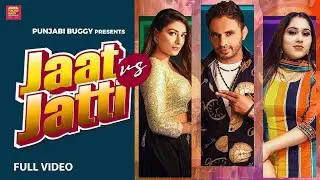 JAAT VS JATTI | Afsana Khan | Dev Kumar Deva | New Punjabi Song | Haryanavi Dj Song | Punjabi Buggy