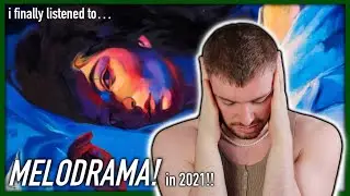 i finally listened to MELODRAMA in 2021!! ~ not me sleeping on a masterpiece ~ *lorde reaction*