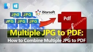 Multiple JPG to PDF - How to Combine Multiple JPG to PDF