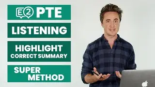 PTE Listening: Highlight Correct Summary | SUPER METHOD!