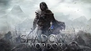 Middle-earth: Shadow of Mordor-|#1|- НАЧАЛО