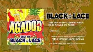 Black Lace - This Ole House / Dancin' Party / Rock Around the Clock