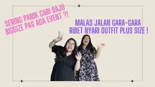 OUTFIT BIG SIZE yang kamu wajib punya | [Rekomendasi] BAJU PLUS SIZE