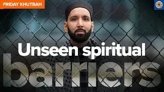 Hidden Causes of Disconnect from Allah | Khutbah by Dr. Omar Suleiman