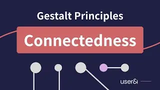 Gestalt Principles of Design: Connectedness | UX/UI Design | Figma