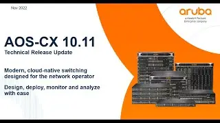 Aruba AOS-CX 10.11: Application Recognition Software Upgrade Technical Update