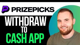 How To Withdraw Money From Prizepicks To Cash App (Step By Step)