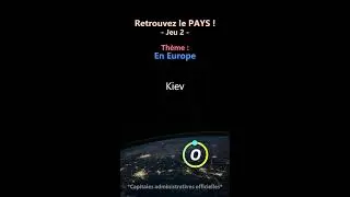 Quiz PAYS et CAPITALES / Jeu 2 - En Europe / 