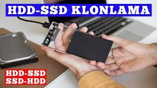 Windows 10/11 Her Şeyi Taşıyın | HDD-SSD ve SSD-HDD Disk Klonlama