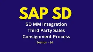 SAP SD MM Integration Tutorial | Third Party Sales Configuration Steps| Consignment Process Tutorial