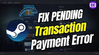 How to Fix Steam Pending Transaction Payment Error | Solve Payment Issues (2024)